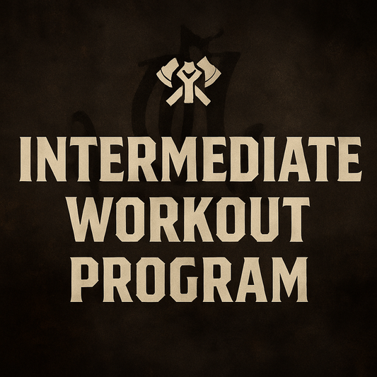 ⚔️ Axe & Iron Athletics: Intermediate Workout Program